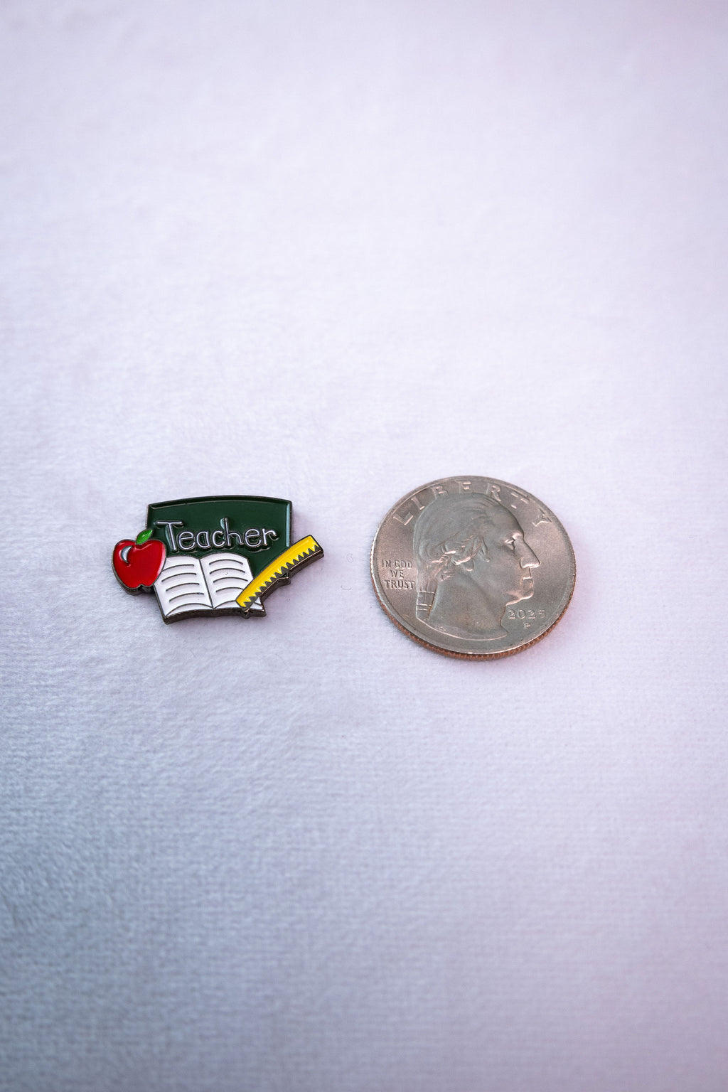 The Teacher Appreciation sticker beside a US quarter for scale.