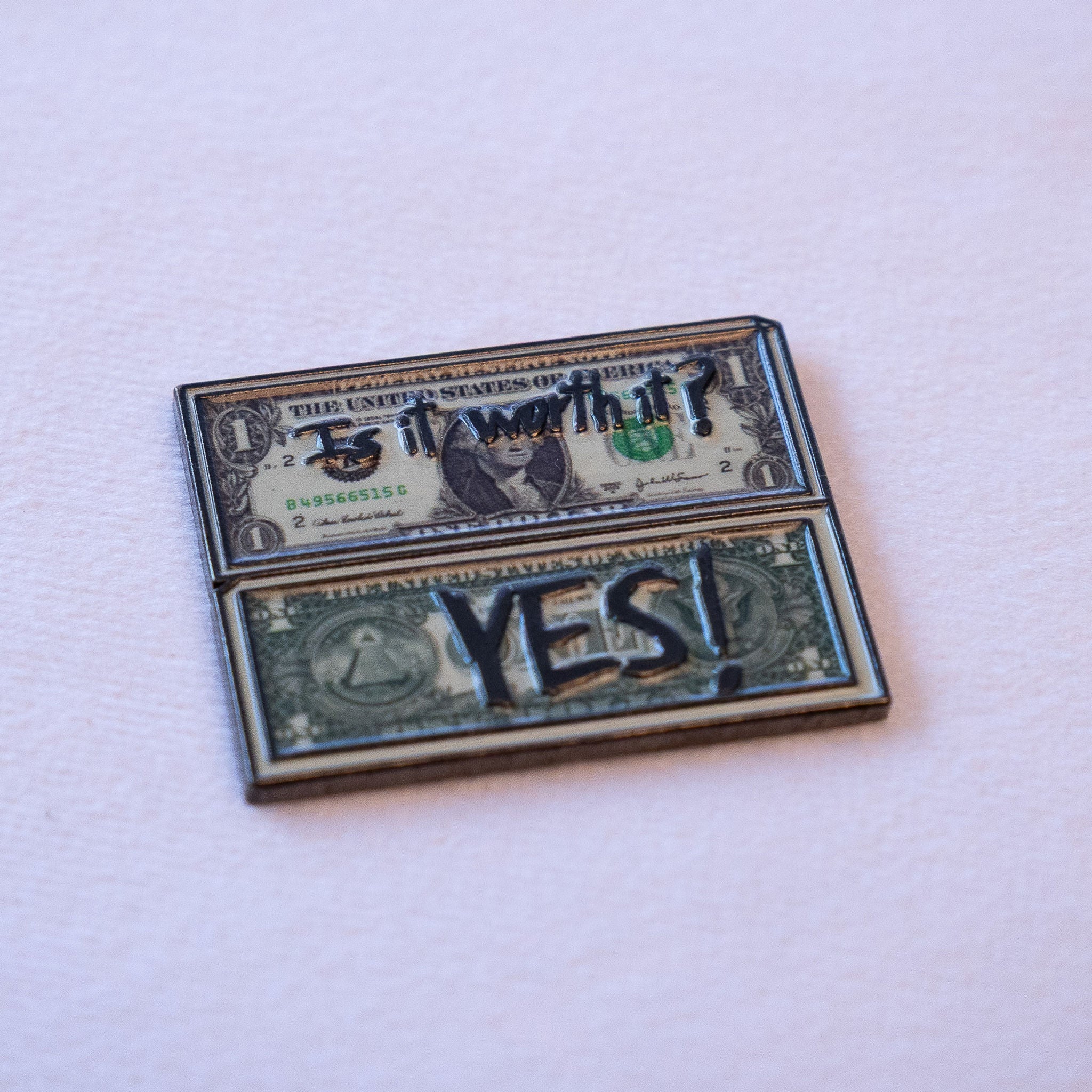 Is it worth it? YES! Dollar Bill Sticker
